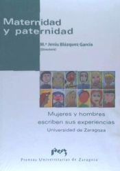 Portada de Maternidad y paternidad. Mujeres y hombres escriben sus experiencias