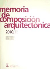 Portada de Memoria de composición arquitectónica 2010-11