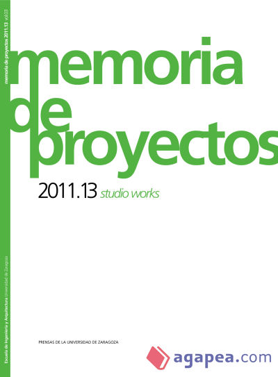 Memorias de Proyectos 2011.13 Studio Works