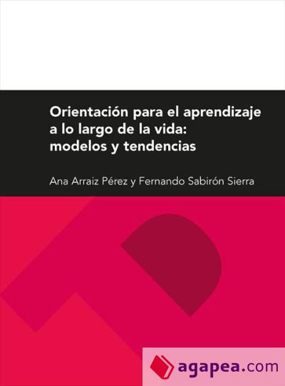 Orientación para el aprendizaje a lo largo de la vida: modelos y tendencias (Ebook) Orientación para el aprendizaje a lo largo de la vida: modelos y tendencias (Ebook)