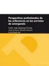 Portada de Perspectivas profesionales de los enfermeros en los servicios de emergencia