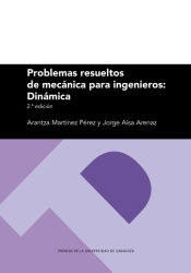 Portada de Problemas resueltos de mecánica para ingenieros: Dinámica