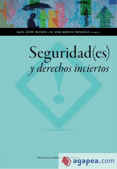 Seguridad(es) y derechos inciertos (Ebook)