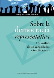 Portada de Sobre la democracia representativa. Un análisis de sus capacidades e insuficiencias (Ebook)