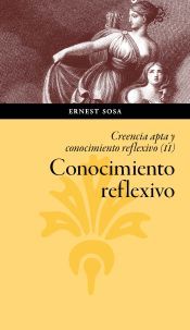 Portada de Una epistemolog&iacute;a de virtudes. Creencia apta