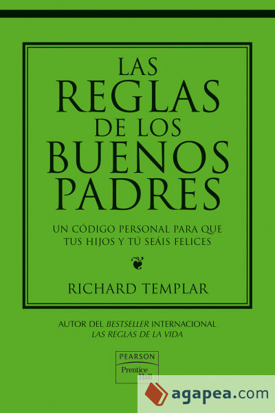 Las reglas para los buenos padres