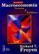 Portada de Macroeconomia Teorias Y Politicas 5 Ed