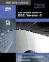 Portada de The Official Guide to DB2 Version 8. Mit CD-ROM