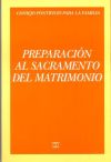 Preparaci&oacute;n al sacramento del matrimonio