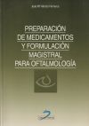 Preparación de medicamentos y formulación magistral para oftalmología