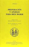 Preparación y aparejo para bien morir