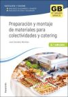 Preparación Y Montaje De Materiales Para Colectividades Y Catering 2.ª Ed. 2023