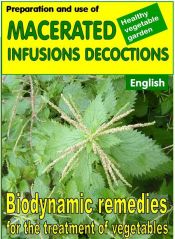 Portada de Preparation and use of macerated, infusions, decoctions. Biodynamic remedies for the treatment of vegetables (Ebook)