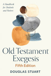 Portada de Old Testament Exegesis, Fifth Edition