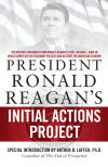 President Ronald Reaganâ€™s Initial Actions Project