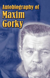 Portada de Autobiography of Maxim Gorky