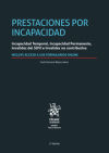 Prestaciones por incapacidad. Incapacidad Temporal, Incapacidad Permanente, Invalidez del SOVI e Invalidez no contributiva 2ª