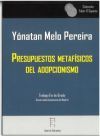 Presupuestos metaf&iacute;sicos del adopcionismo