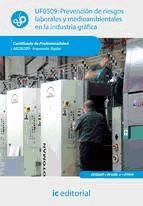 Portada de Prevención de riesgos laborales y medioambientales en la industria gráfica. ARGI0209 (Ebook)