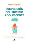 Prevención Del Suicidio Adolescente De Patxi Izaguirre