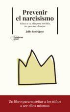 Portada de Prevenir el narcisismo (Ebook)