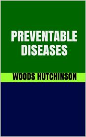 Preventable diseases (Ebook)