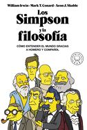 Portada de Los Simpson Y La Filosofía: Cómo Entender El Mundo Gracias a Homer Y Compañía / The Simpsons and Philosophy