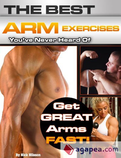 The Best Arm Exercises You've Never Heard Of (Ebook)