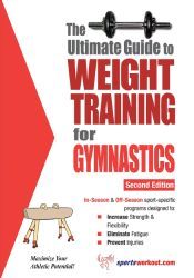 Portada de The Ultimate Guide to Weight Training for Gymnastics (Ebook)