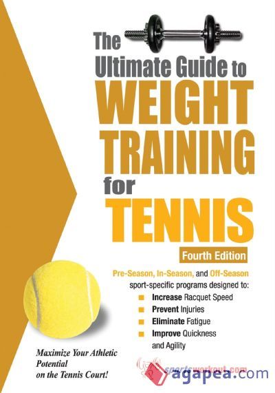 The Ultimate Guide to Weight Training for Tennis (Ebook) The Ultimate Guide to Weight Training for Tennis (Ebook)