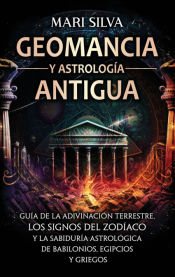 Portada de Geomancia y Astrología Antigua