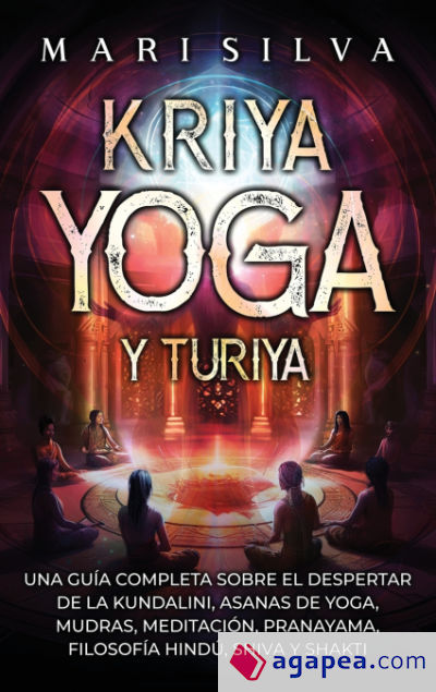 Kriya Yoga y Turiya