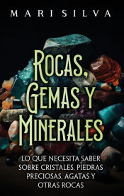 Portada de Rocas, gemas y minerales