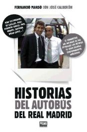 Portada de Historias del autobús del Real Madrid