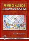 Primeros Auxilios en Animaci&oacute;n Deportiva