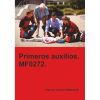 Primeros auxilios. MF0272.