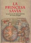 Princesa sàvia. Les pintures de Santa Caterina de la Seu d'Urgell