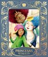 Princesas de hoy en d&iacute;a
