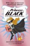 Princess in Black and the Perfect Princess Party