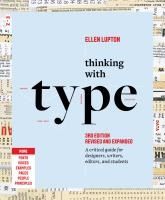 Portada de Thinking with Type: A Critical Guide for Designers, Writers, Editors, and Students (3rd Edition, Revised and Expanded)