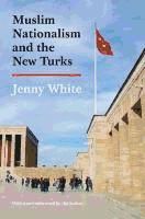 Portada de Muslim Nationalism and the New Turks