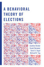 Portada de A Behavioral Theory of Elections (Ebook)