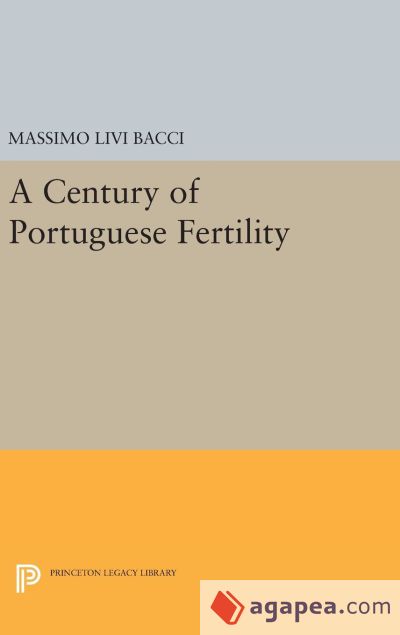 A Century of Portuguese Fertility