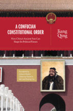 Portada de A Confucian Constitutional Order (Ebook)