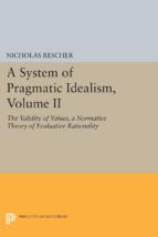 Portada de A System of Pragmatic Idealism, Volume II (Ebook)