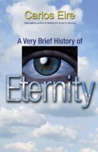 Portada de A Very Brief History of Eternity (Ebook)