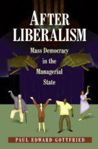 Portada de After Liberalism (Ebook)