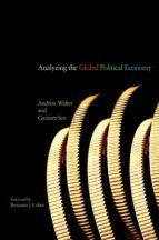 Portada de Analyzing the Global Political Economy (Ebook)
