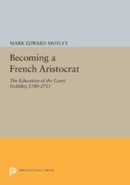 Portada de Becoming a French Aristocrat (Ebook)