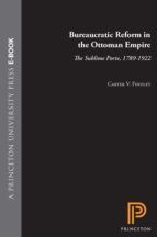 Portada de Bureaucratic Reform in the Ottoman Empire (Ebook)